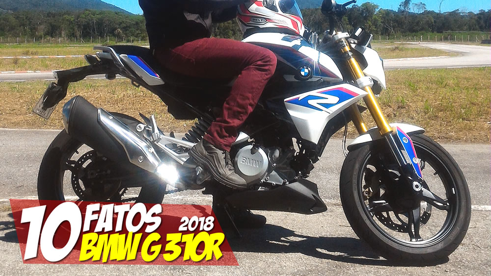 10 Fatos Bmw G 310 R 18 No Brasil Motorede